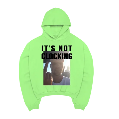 NOT CLOCKING HOODIE